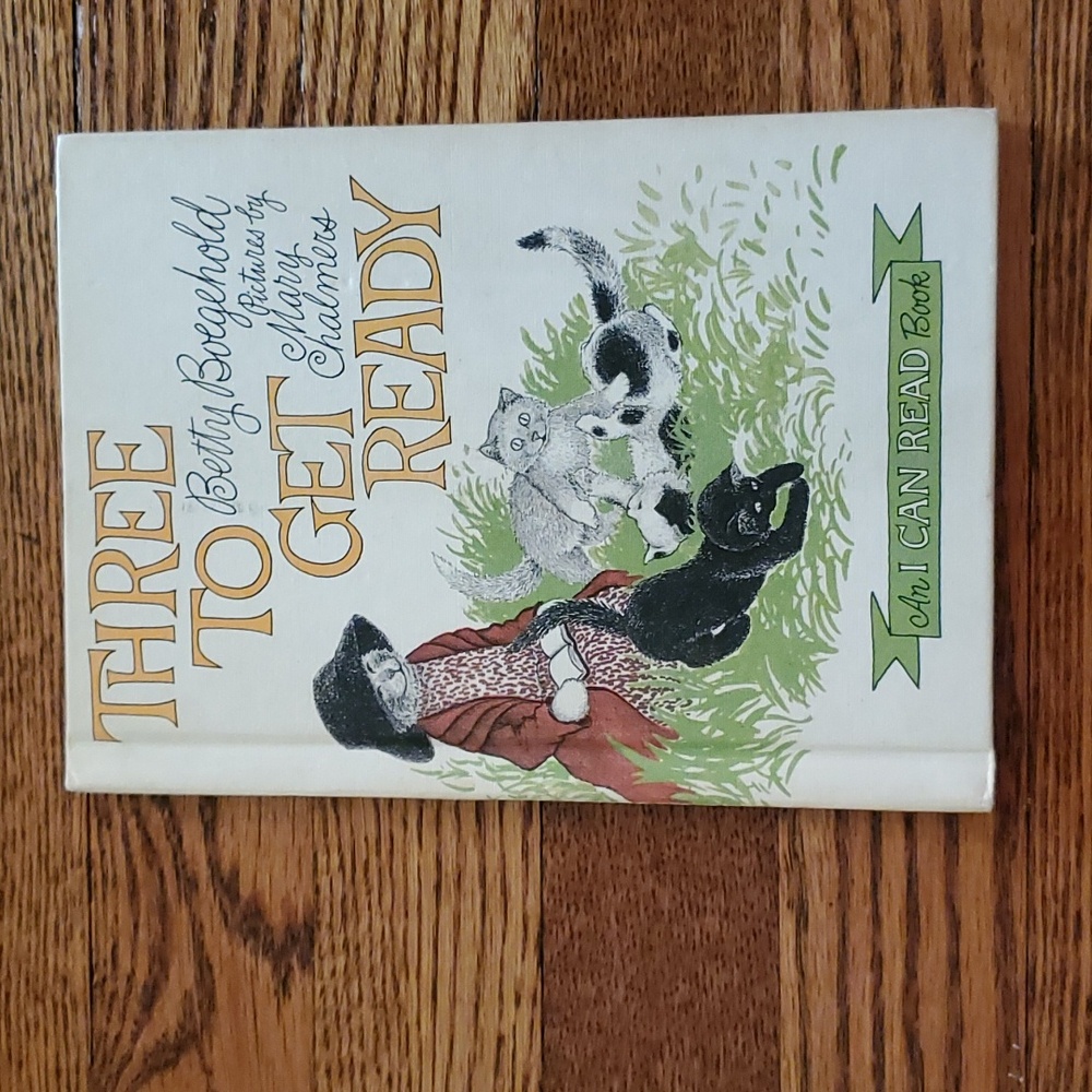 Vtg 1965 THREE TO GET READY by Betty Boehehold - An I CAN READ Book